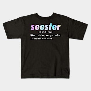 Seester Definition Funny Kids T-Shirt